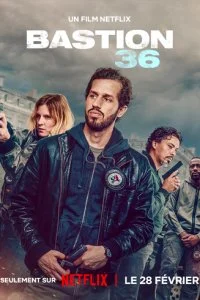  Бастион 36  смотреть онлайн бесплатно в хорошем качестве лордфильм